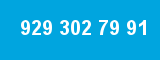 929 302 79 91 929 302 79 91